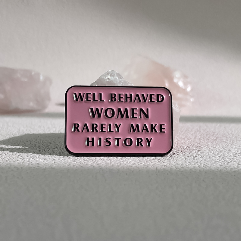 Well Behaved Women Rarely Make - Jewelry Making Quotes 리뷰 및 가격