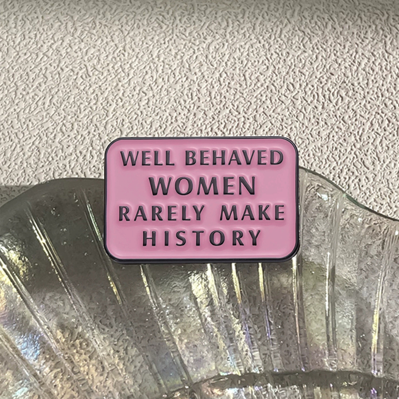 Well Behaved Women Rarely Make - Jewelry Making Quotes 리뷰 및 가격